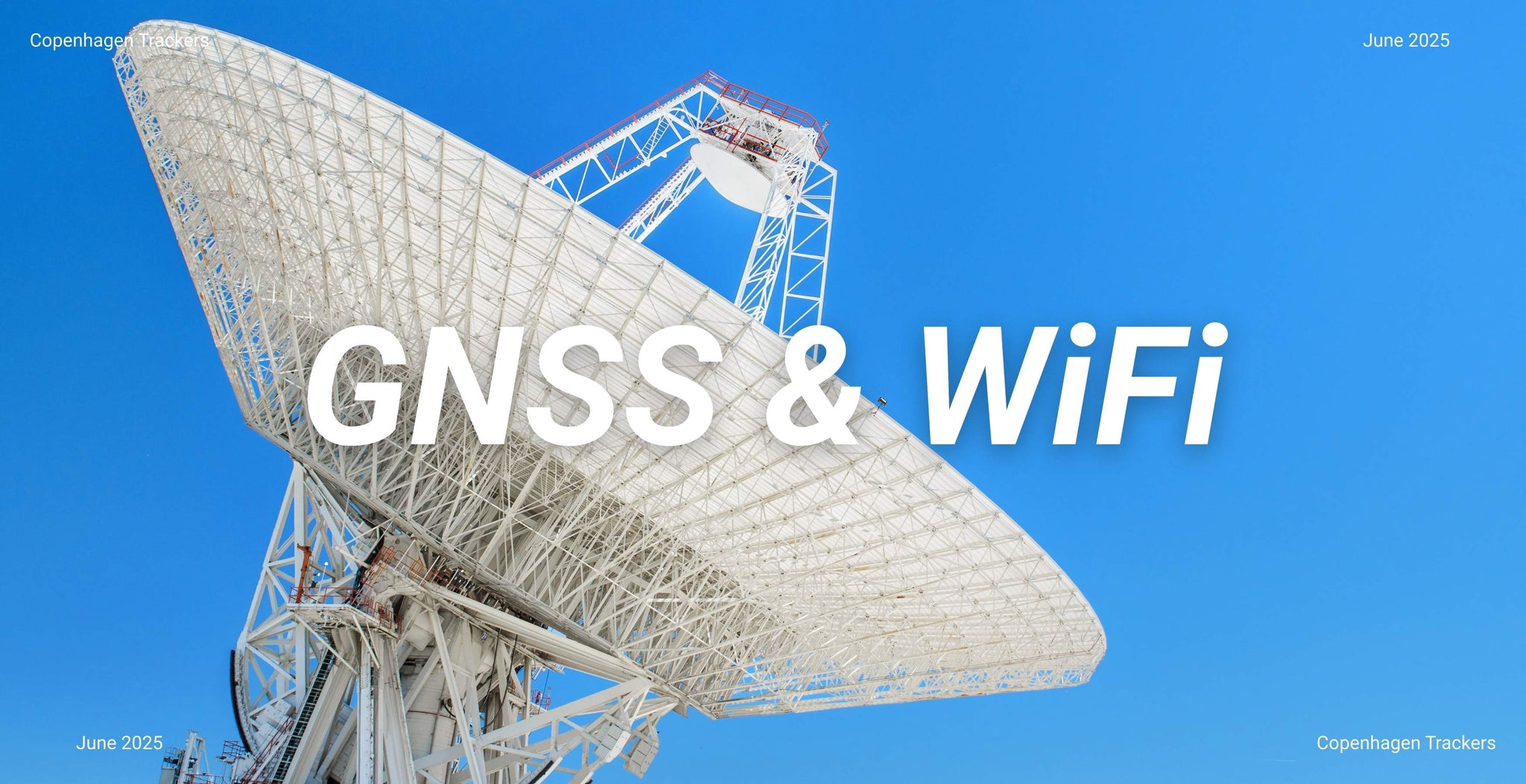 Satellite dish with 'GNSS & WiFi' text against a blue sky