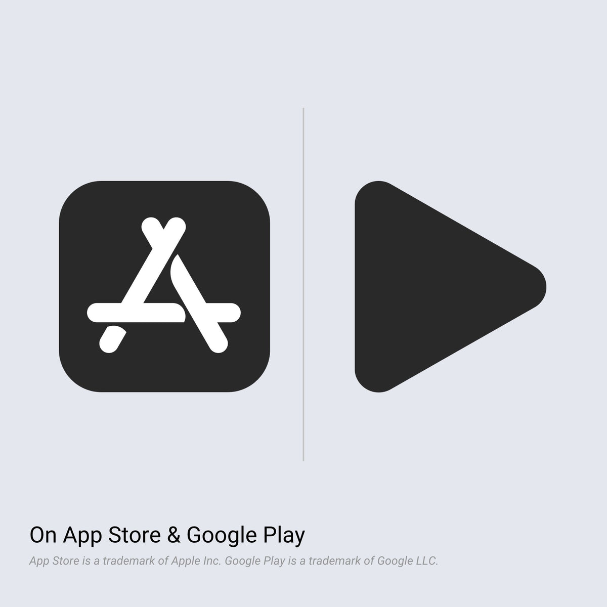 App Store and Google Play icons on a light gray background